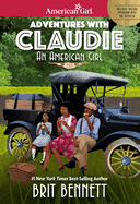 Adventures with Claudie Paperback (American Girl├é┬« Historical Characters)