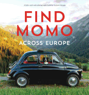Find Momo Across Europe: Another Hide-And-Seek Ph