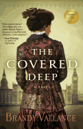 The Covered Deep