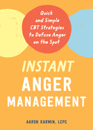 Instant Anger Management