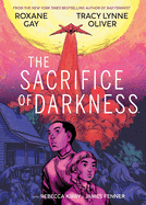 The Sacrifice of Darkness