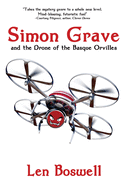 Simon Grave and the Drone of the Basque Orvilles: A Simon Grave Mystery