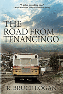 The Road from Tenancingo (Trafficking)