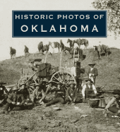 Historic Photos of Oklahoma