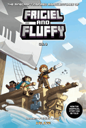 Minecraft Inspired Misadventures FRIGIEL & FLUFFY, Vol. 3 (Minecraft-Inspired Misadventures of Frigiel and Fluffy, 3)