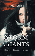 Storm of Giants: Book 1: Kamiko Hoshi