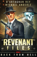 Back From Hell (Revenant Files)