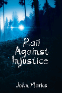 Rail Against Injustice (The Peninsula Mysteries Series)