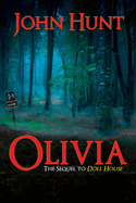Olivia: The Sequel to Doll House