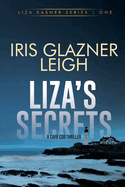 Liza's Secrets: A Cape Cod Thriller (Liza Kasner Series)