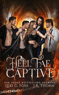 Hell Fae Captive: A Dark Fantasy Romance