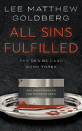 All Sins Fulfilled: A Suspense Thriller (The Desire Card)