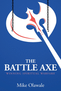 The Battle Axe