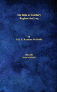 The Role of Military Regimes in Iraq