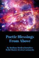 Poetic Blessings From Above