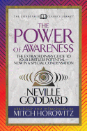 The Power of Awareness (Condensed Classics): The Extraordinary Guide to Your Limitless Potential'??????now in a Special Condensation