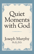 Quiet Moments with God