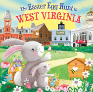 The Easter Egg Hunt in West Virginia