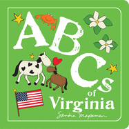 ABCs of Virginia: An Alphabet Book of Love, Family, and Togetherness (ABCs Regional)
