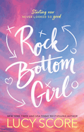 Rock Bottom Girl