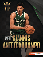 Meet Giannis Antetokounmpo (Sports VIPs (Lerner ├óΓÇ₧┬ó Sports))