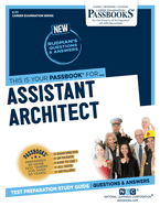 Assistant Architect (Career Examination Series)