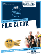 File Clerk (C-254): Passbooks Study Guide (254) (Career Examination Series)