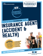 Insurance Agent (Accident & Health) (C-372): Passbooks Study Guide (372) (Career Examination Series)