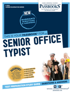 Senior Office Typist: Passbooks Study Guide (3374) (Career Examination Series)