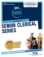 Senior Clerical Series (C-3473): Passbooks Study Guide (3473) (Career Examination Series)
