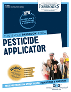 Pesticide Applicator (Career Examination Series)