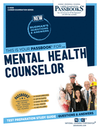 Mental Health Counselor (Career Examination Series)