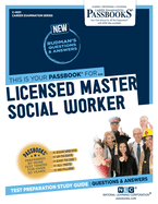 Licensed Master Social Worker (Career Examination Series)