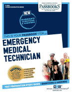 Emergency Medical Technician (Career Examination Series)