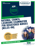 National Council Licensure Examination for Registered Nurses (NCLEX-RN) (Admission Test Series)