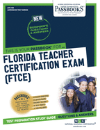 Florida Teacher Certification Exam (FTCE) (Admission Test Series)
