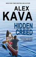 HIDDEN CREED: (Book 6 Ryder Creed K-9 Mystery Series) (Ryder Creed K-9 Mysteries)
