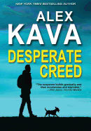 Desperate Creed: (Book 5 Ryder Creed K-9 Mystery)
