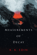 The Measurements of Decay