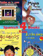 4 Spanish Books for Kids - 4 libros para ni├â┬▒os: With pronunciation guide in English (Four Kids Books) (Spanish Edition)