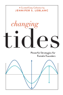 Changing Tides: Powerful Strategies for Female Founders