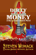 Dirty Money (MUSIC CITY MURDERS: The Harry James Denton Series)