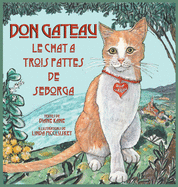 Don Gateau le Chat ??? Trois Pattes de Seborga