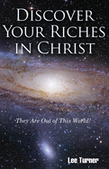 Discover Your Riches in Christ
