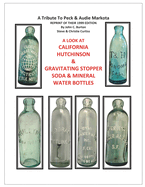 California Hutchinson & Gravitating Stopper Soda & Mineral Water Bottles