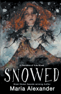 Snowed (The Bloodline of Yule Trilogy) (Volume 1)