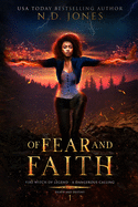 Of Fear and Faith: A Witch and Shapeshifter Romance (Death and Destiny Trilogy)