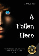 A Fallen Hero (Chronicles of Avil├â┬⌐sor: War of the Realms)