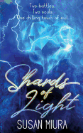 Shards of Light (Healer)