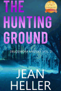 The Hunting Ground (Deuce Mora Mystery)